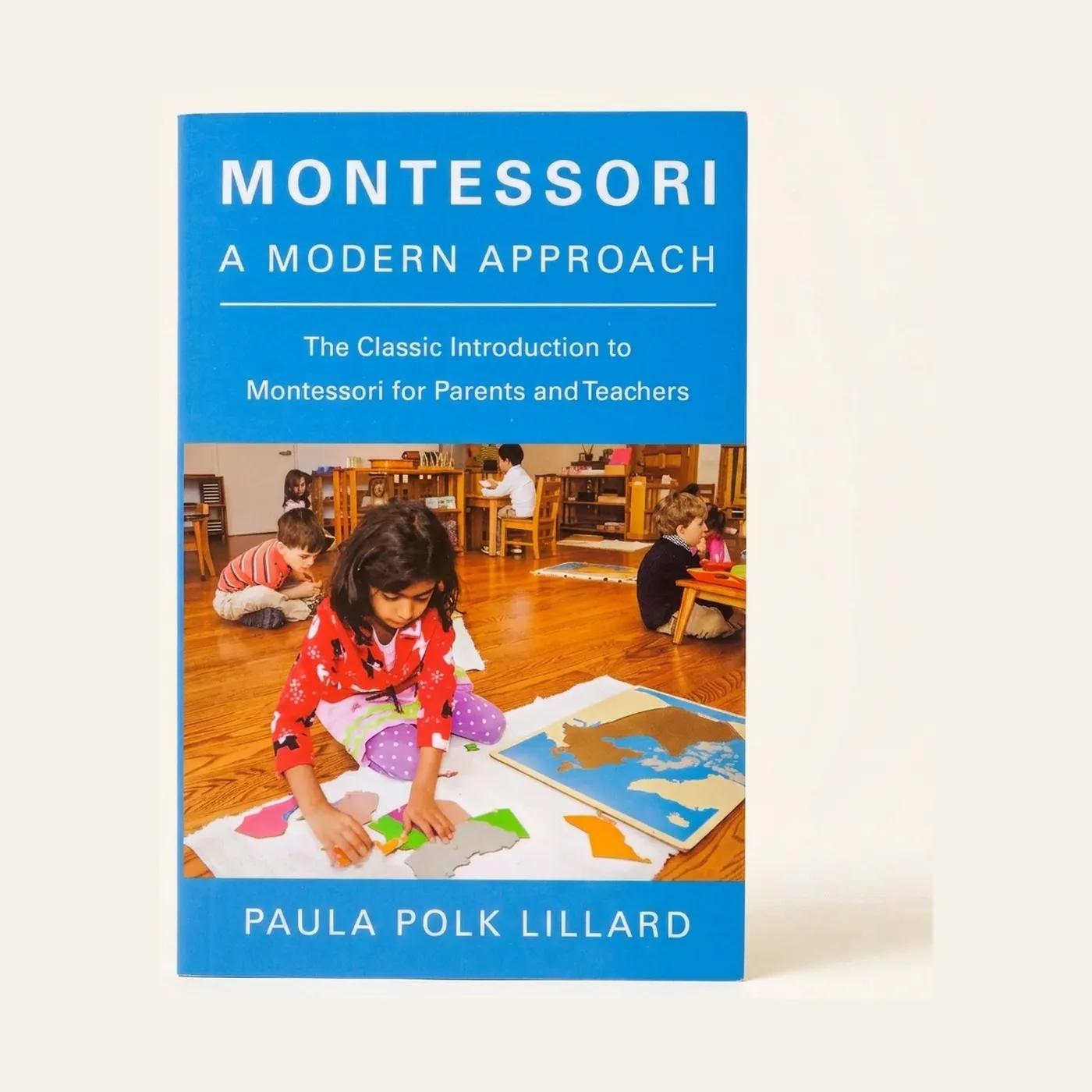 Montessori: A Modern Approach: Montessori material | Faborino