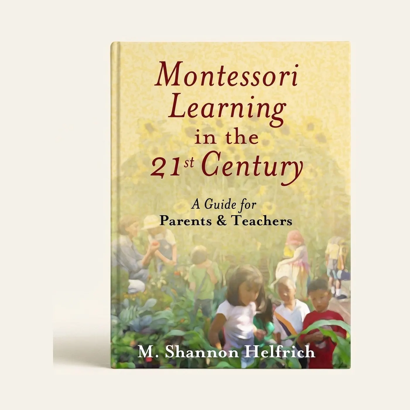 Montessori Learning In The 21st Century: A Guide For Parents & Teachers: Montessori material | Faborino