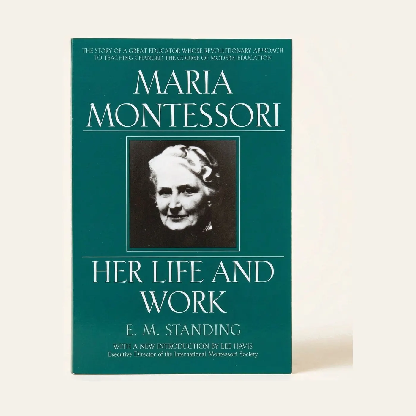 Maria Montessori: Her Life And Work: Montessori material | Faborino