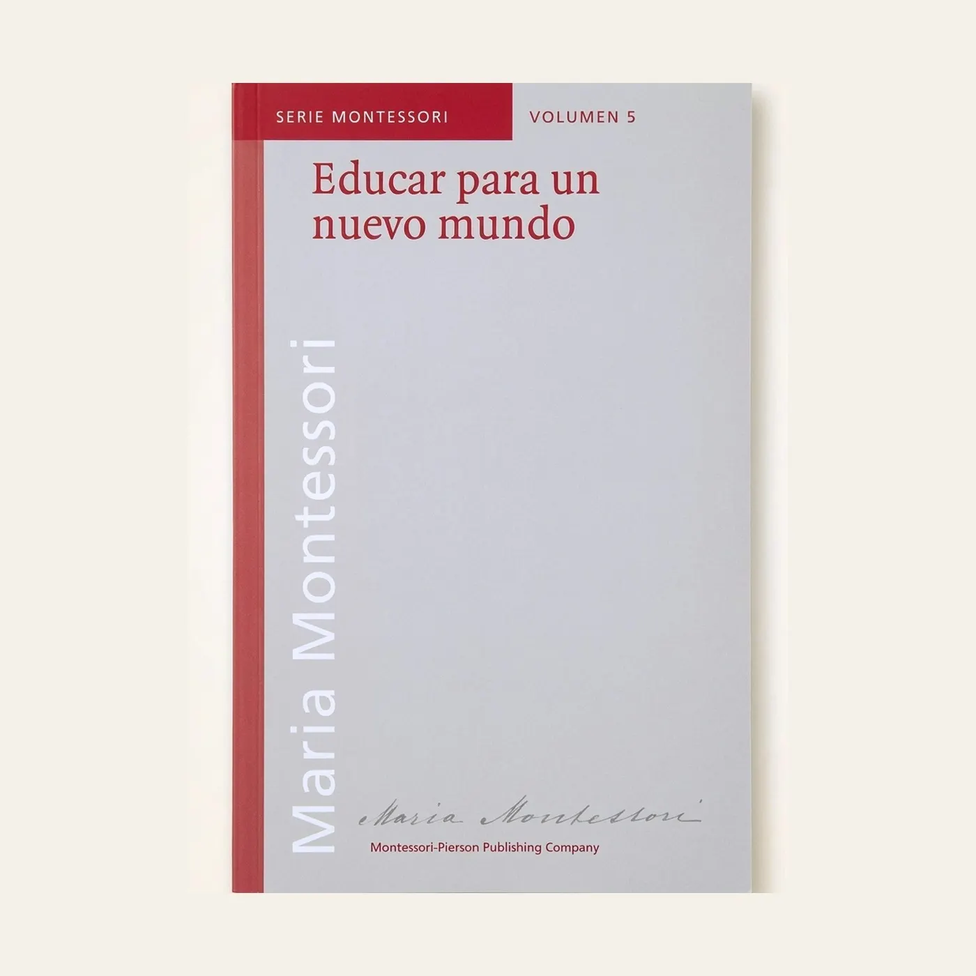 Education for a New World: Spanish Edition: Montessori material | Faborino
