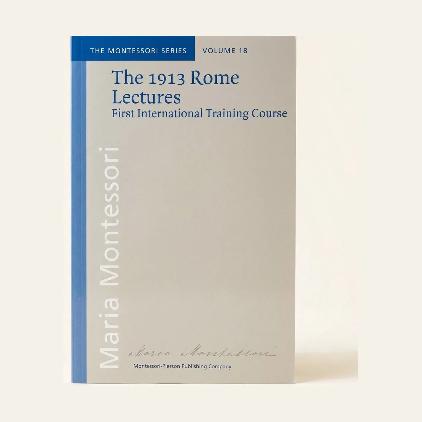 The 1913 Rome Lectures: Montessori material | Faborino