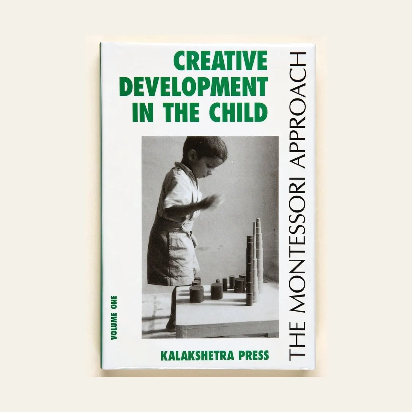 Creative Development In The Child: Volume 1 - Kalakshetra: Montessori material | Faborino