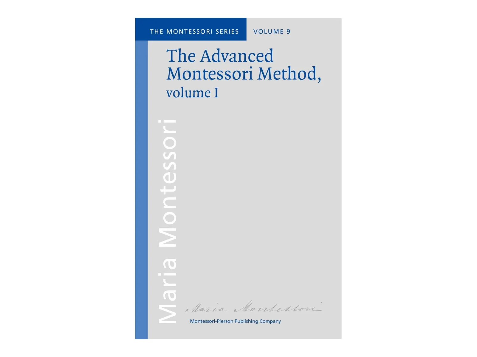 Pokročilá Montessori metoda: Svazek 1: fotka výrobce