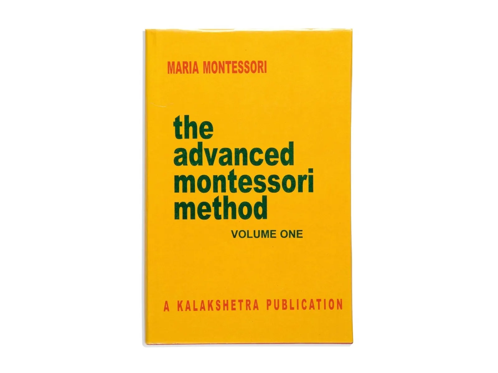 The Advanced Montessori Method: Volume 1 - Kalakshetra: maker's photo