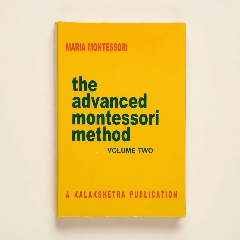 Pokročilá Montessori metoda: Svazek 2: Kalakshetra - Montessori Material | Faborino