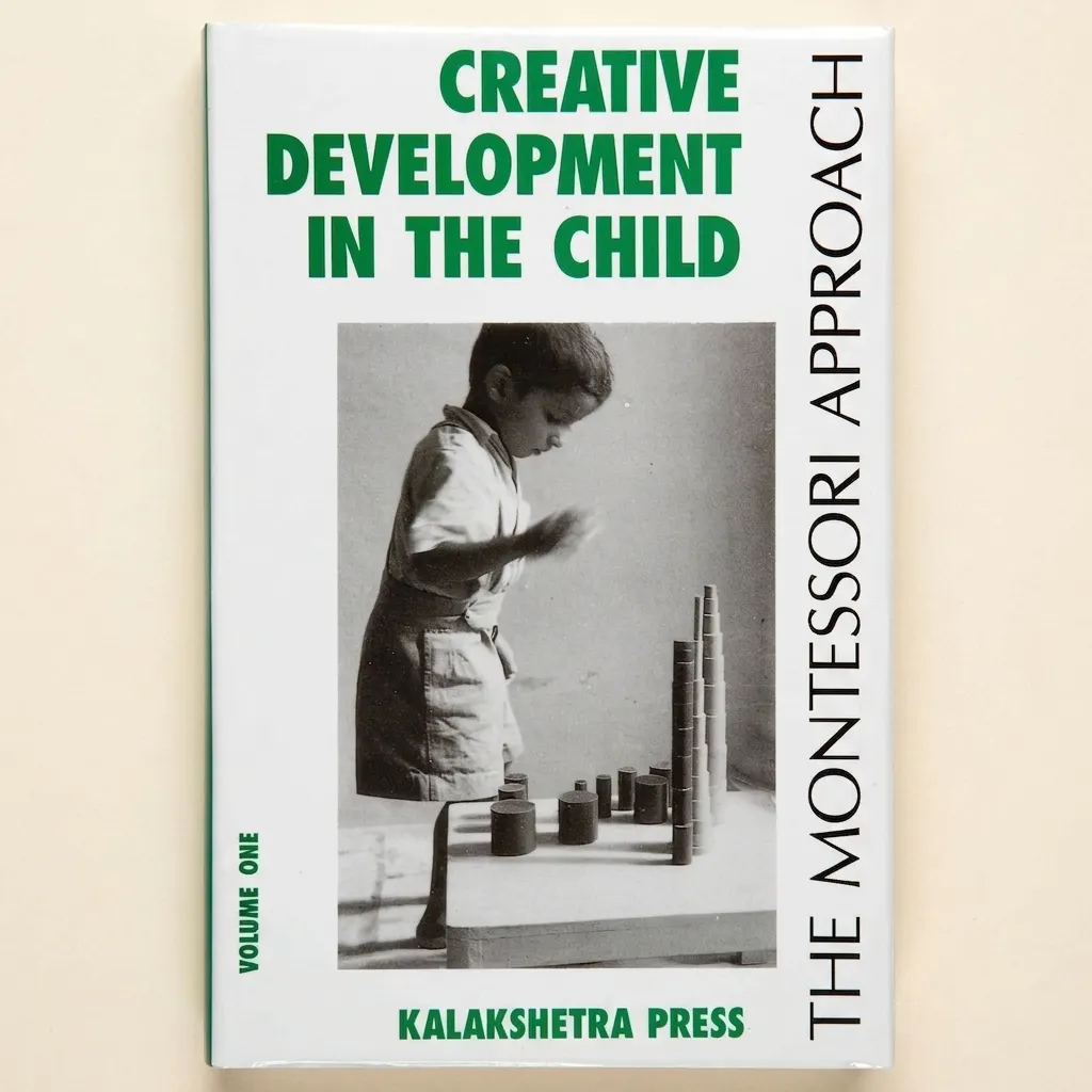 Kreativní rozvoj dítěte: Svazek 1: Kalakshetra - Montessori Material | Faborino
