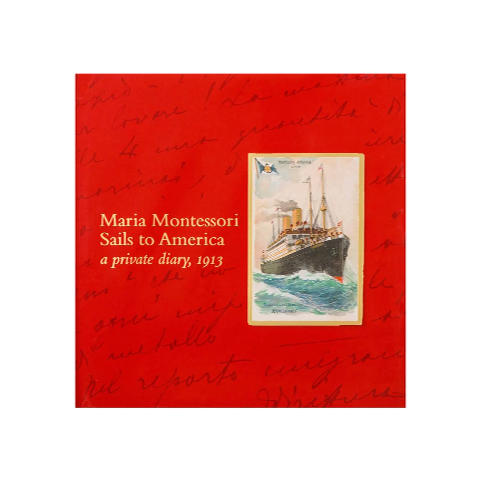 Maria Montessori se plaví do Ameriky: soukromý deník 1913 - Montessori Material | Faborino