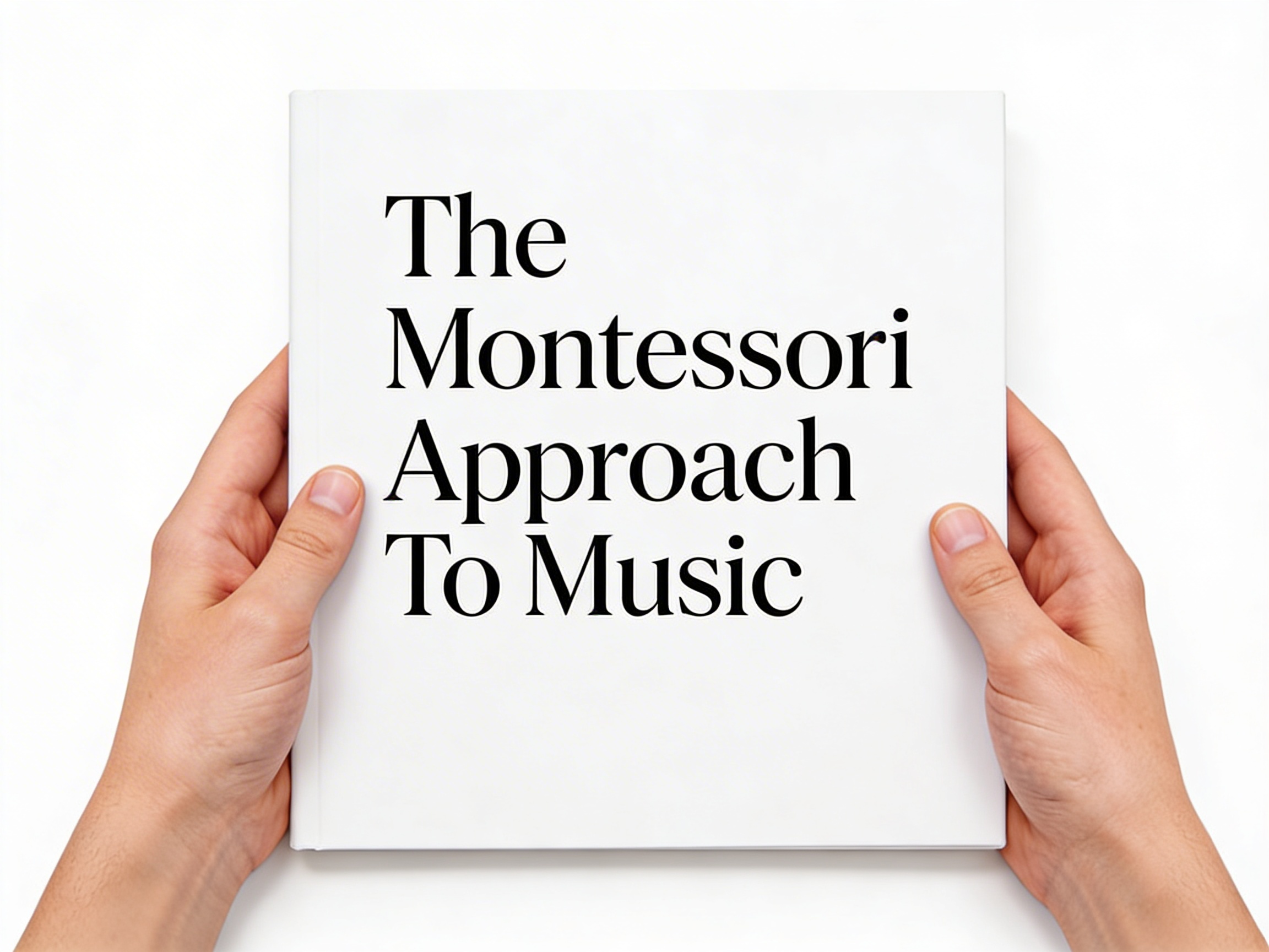 The Montessori Approach To Music